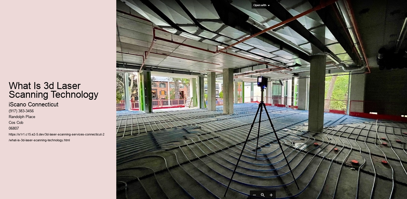 What Is 3d Laser Scanning Technology